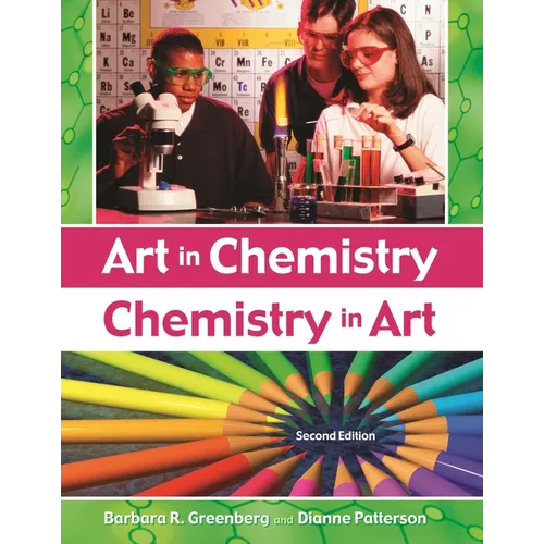 Art in Chemistry: Chemistry in Art
