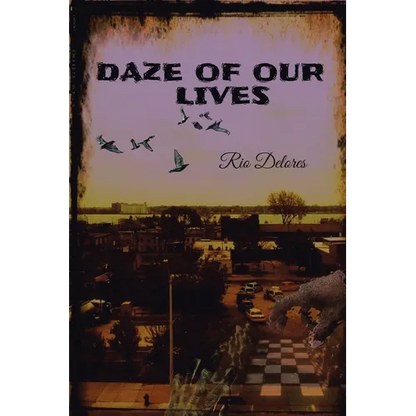 Daze of Our Lives