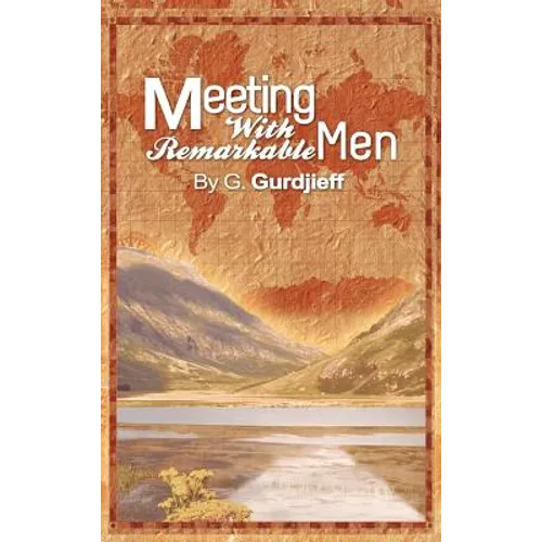 Meetings with Remarkable Men