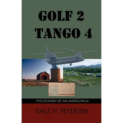 Golf 2 Tango 4: The Story of an American GI - Paperback