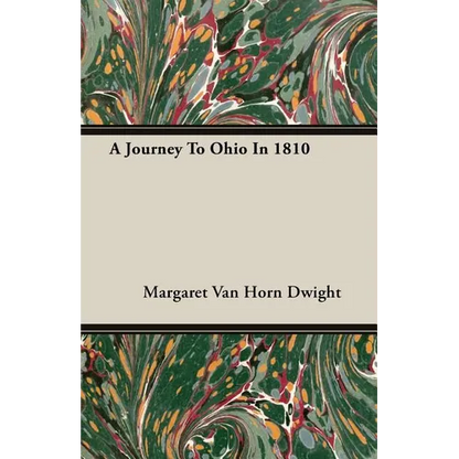 A Journey To Ohio In 1810