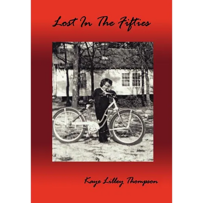 Lost In The Fifties - Hardcover