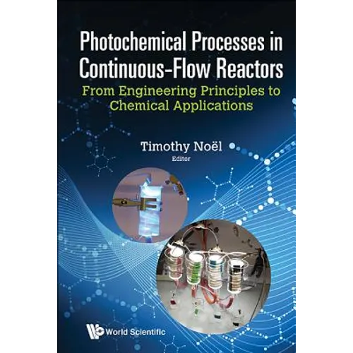 Photochemical Processes in Continuous-Flow Reactors