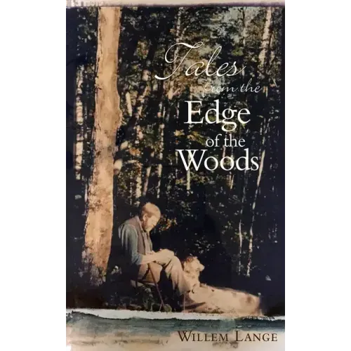 Tales from the Edge of the Woods