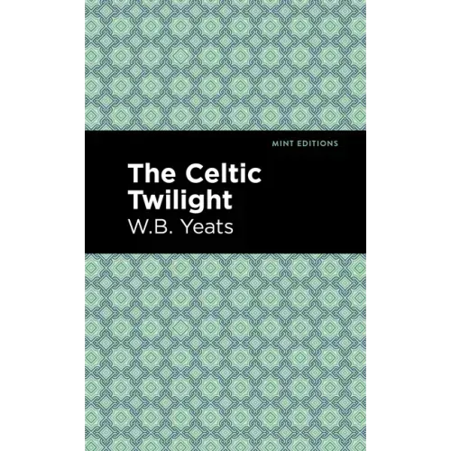The Celtic Twilight