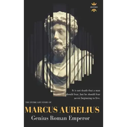 Marcus Aurelius: Genius Roman Emperor