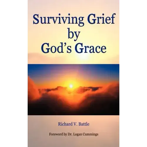Surviving Grief by God's Grace