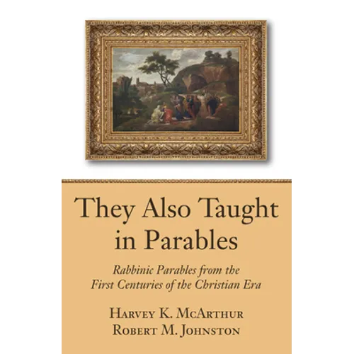 They Also Taught in Parables