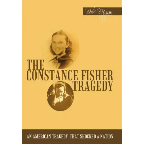 The Constance Fisher Tragedy