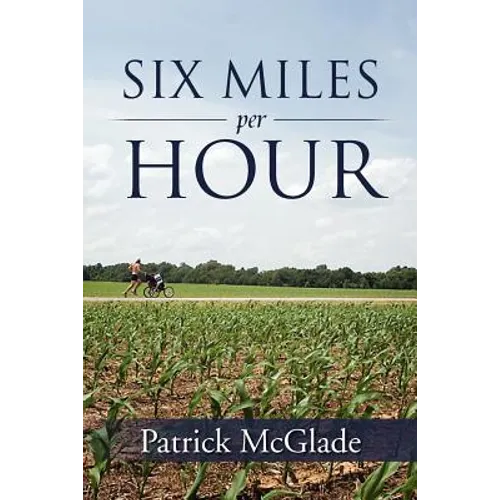 Six Miles Per Hour