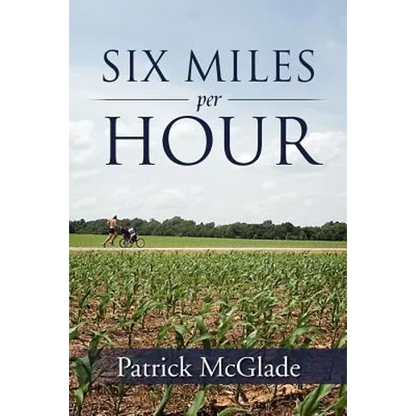 Six Miles Per Hour