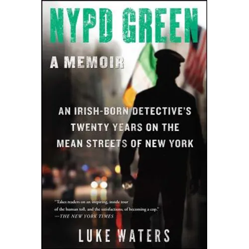NYPD Green: A Memoir