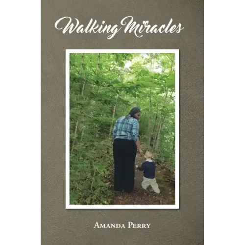 Walking Miracles