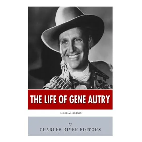 American Legends: The Life of Gene Autry