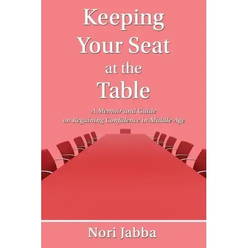 Keeping Your Seat at the Table