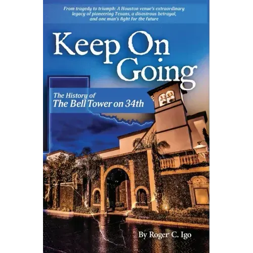Keep On Going: The History of the Bell Tower on 34th