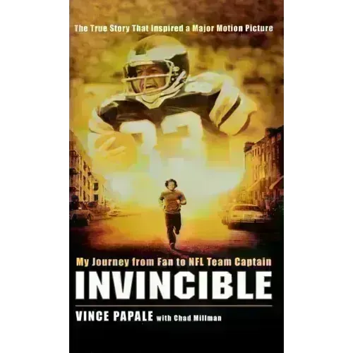 Invincible: My Journey from Fan to NFL Team Captain