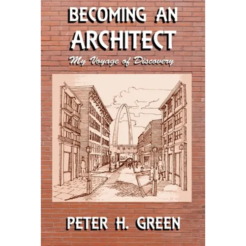 Becoming an Architect: My Voyage of Discovery