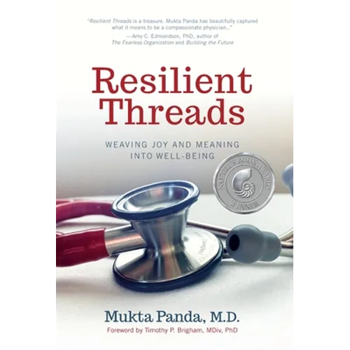 Resilient Threads: Weaving Joy and Meaning into Well-Being