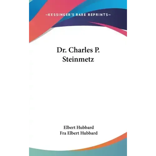Dr. Charles P. Steinmetz
