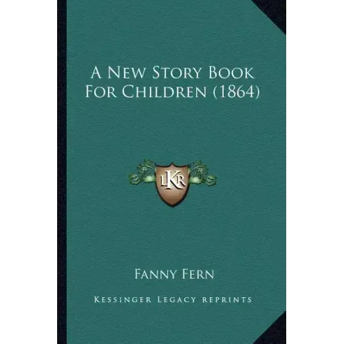 A New Story Book For Children (1864)