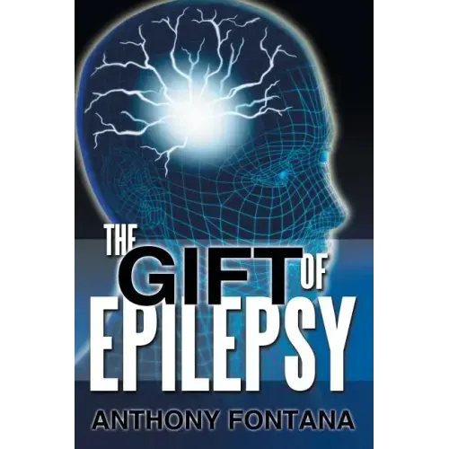 The Gift of Epilepsy