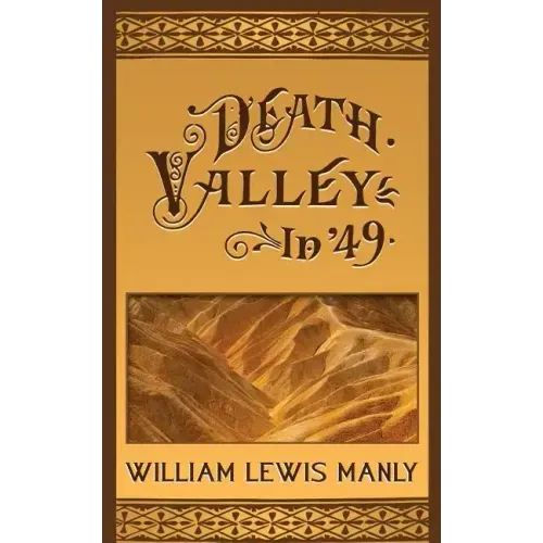 Death Valley in '49