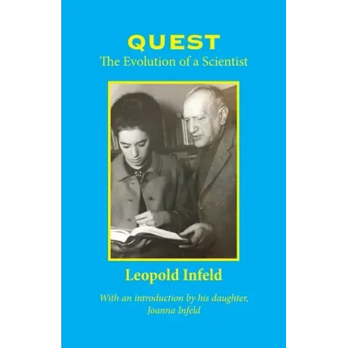 Quest: The Evolution of a Scientist