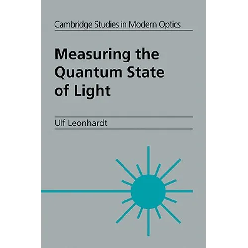 Measuring the Quantum State of Light