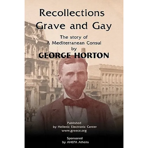 Recollections Grave and Gay