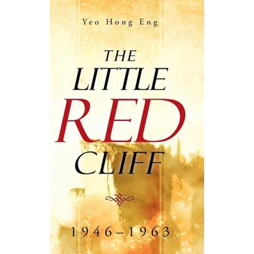 The Little Red Cliff: 1946-1963