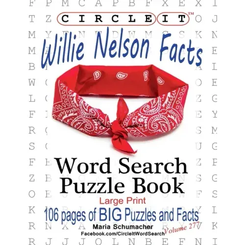 Circle It, Willie Nelson Facts, Word Search, Puzzle Book