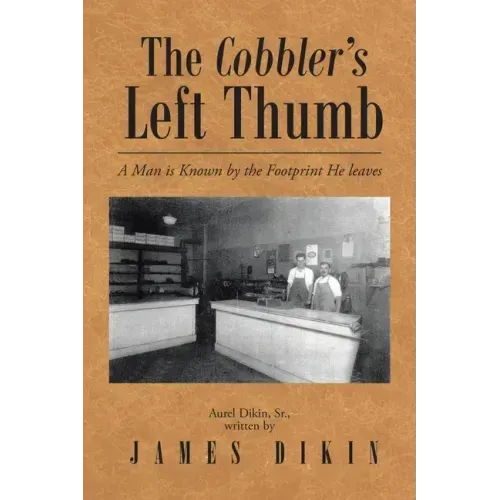 The Cobbler's Left Thumb