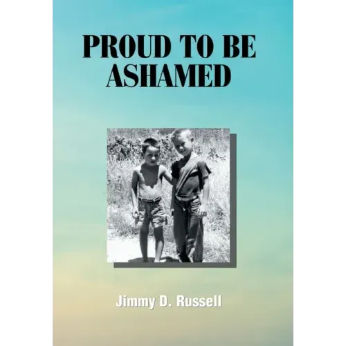 Proud to Be Ashamed