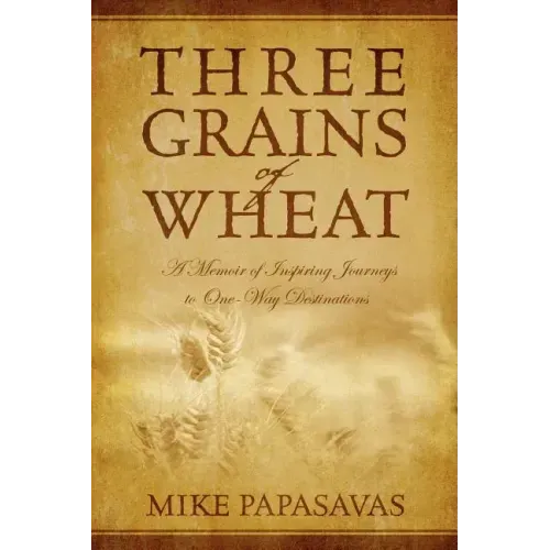 Three Grains of Wheat