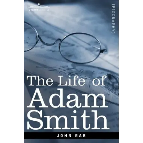 Life of Adam Smith