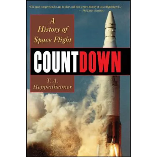 Countdown: A History of Space Flight