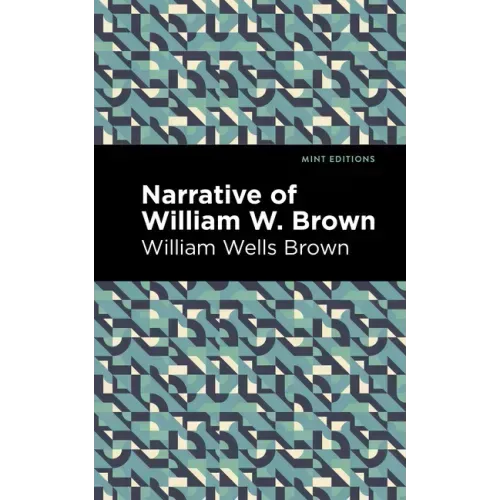 Narrative of William W. Brown