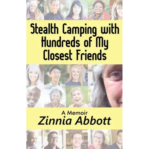 Stealth Camping with Hundreds of My Closest Friends