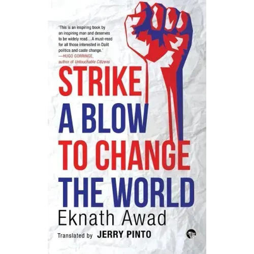 Strike a Blow to Change the World