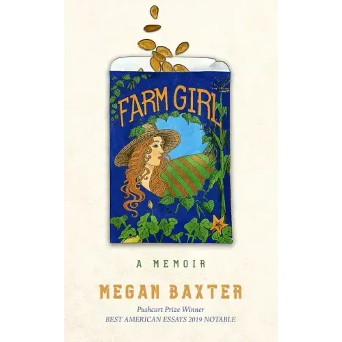 Farm Girl: A Memoir: