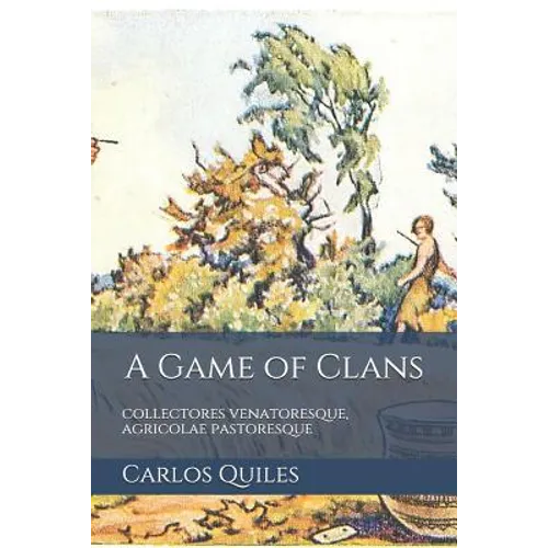 A Game of Clans: collectores venatoresque, agricolae pastoresque: Population genomics, archaeology, and ethnolinguistics from modern hu