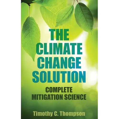 The Climate Change Solution