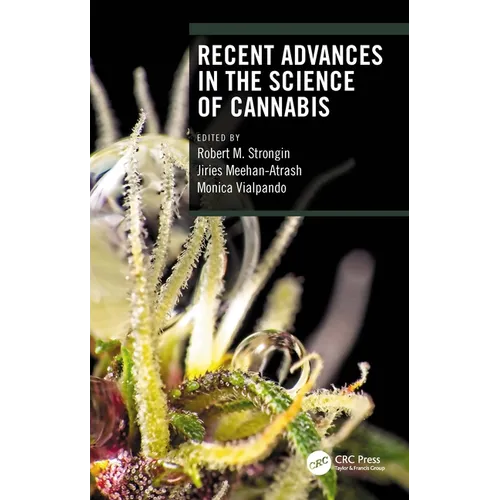 Recent Advances in the Science of Cannabis