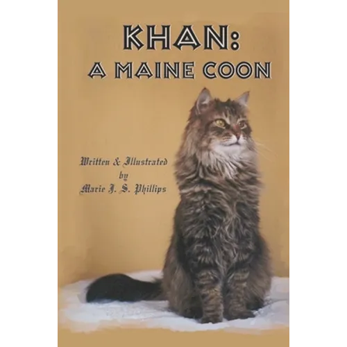 Khan: A Maine Coon