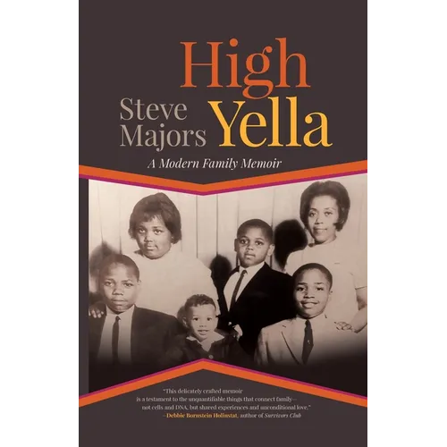 High Yella: A Modern Family Memoir