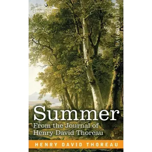 Summer: From the Journal of Henry David Thoreau