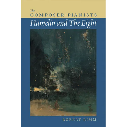 The Composer-Pianists: Hamelin and the Eight - Paperback