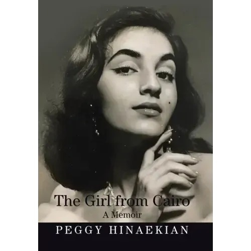 The Girl from Cairo: A Memoir