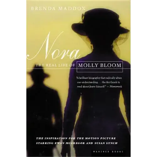 Nora: The Real Life of Molly Bloom